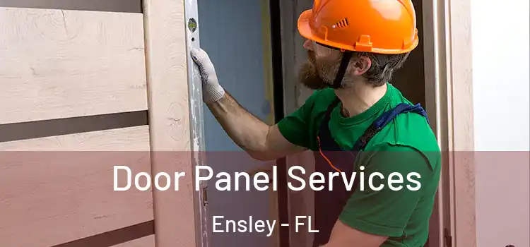  Door Panel Services Ensley - FL